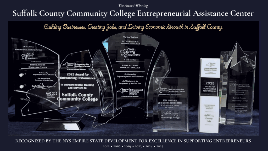 Suffolk County Community College Entrepreneurial Assistance Center Awards